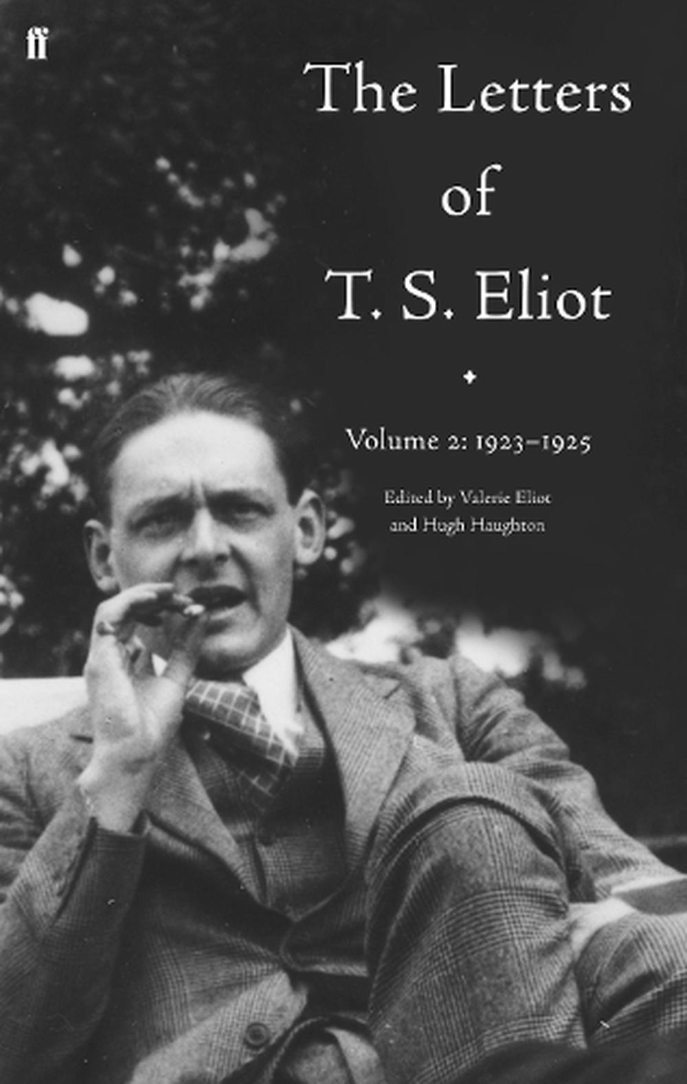 The Letters of T.S. Eliot, Volume 2: 1923–1925